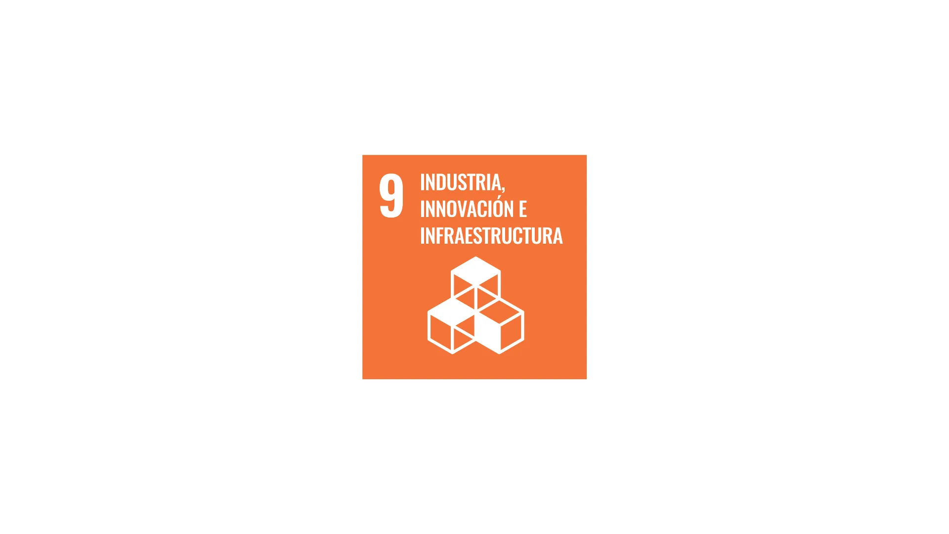 ODS 9: Industria, innovación e infraestructura