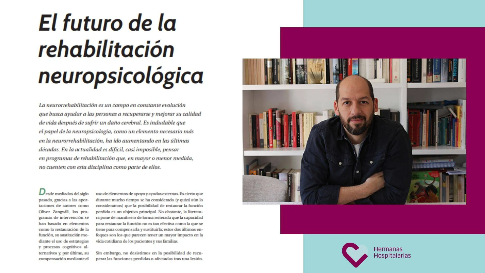 EL FUTURO DE LA REHABILITACIÓN NEUROPSICOLÓGICA