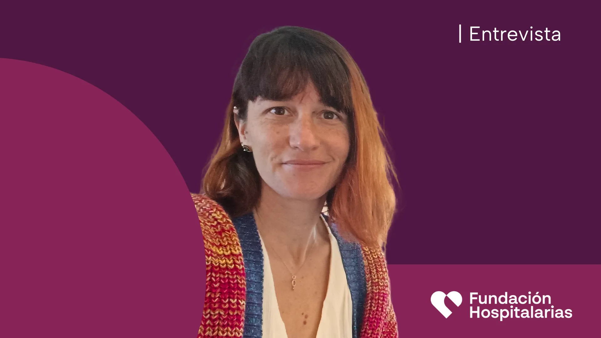María Amores es psicóloga y Coordinadora de la Comisión de Mujer y Género de la Fundación Hospitalarias Arturo Soria.