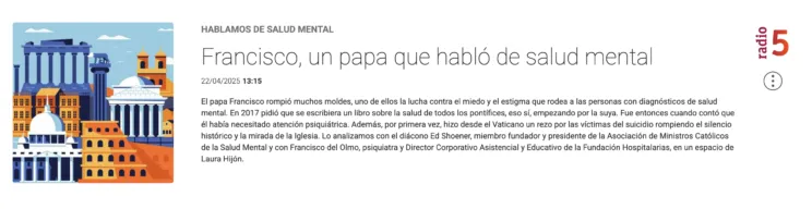 papa francisco salud mental Francisco Del Olmo Fundación Hospitalarias rne5